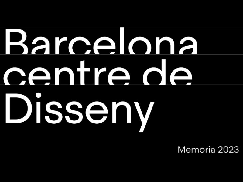 Memòria activitat | Barcelona centre de Disseny
